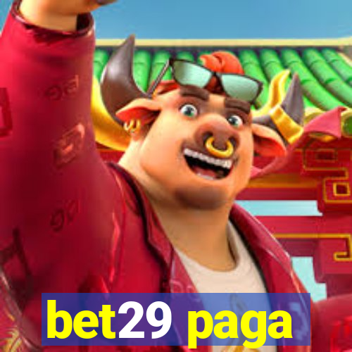 bet29 paga